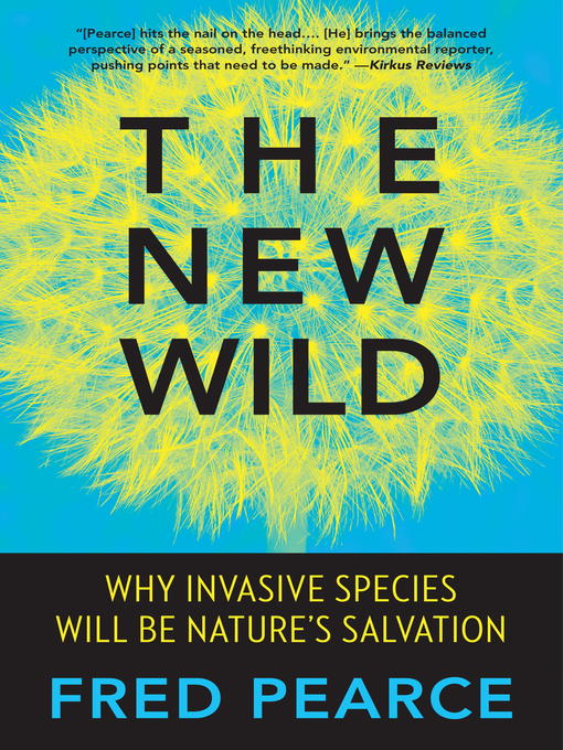 Title details for The New Wild by Fred Pearce - Wait list